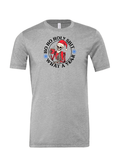 Ho-Ho-Holy Sh*t T-Shirt