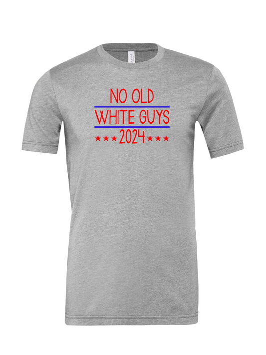 No Old White Guys T-Shirt