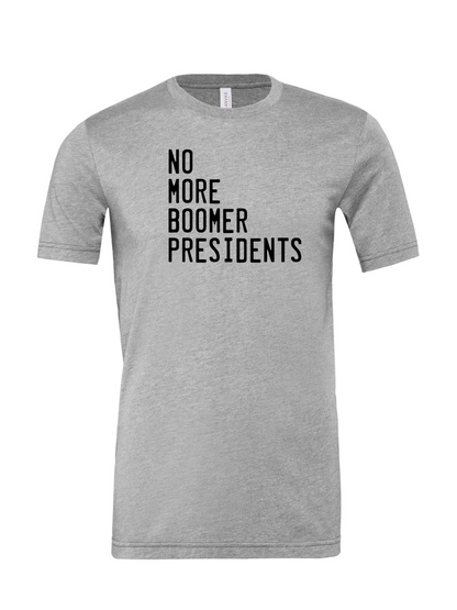 No More Boomer Presidents T-Shirt