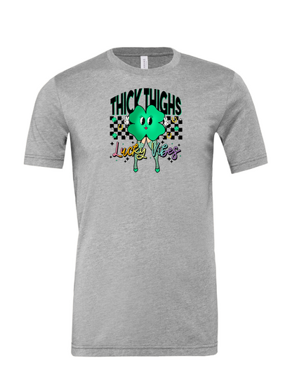 Thick Thighs & Lucky Vibes T-Shirt