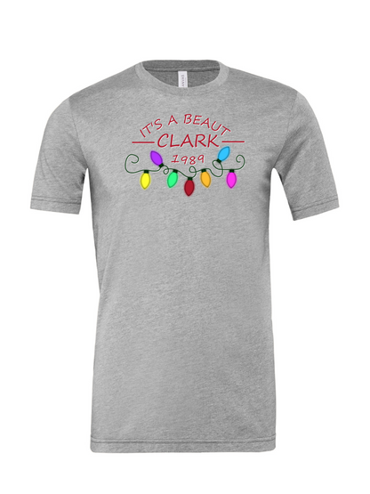 It's A Beaut Clark T-Shirt