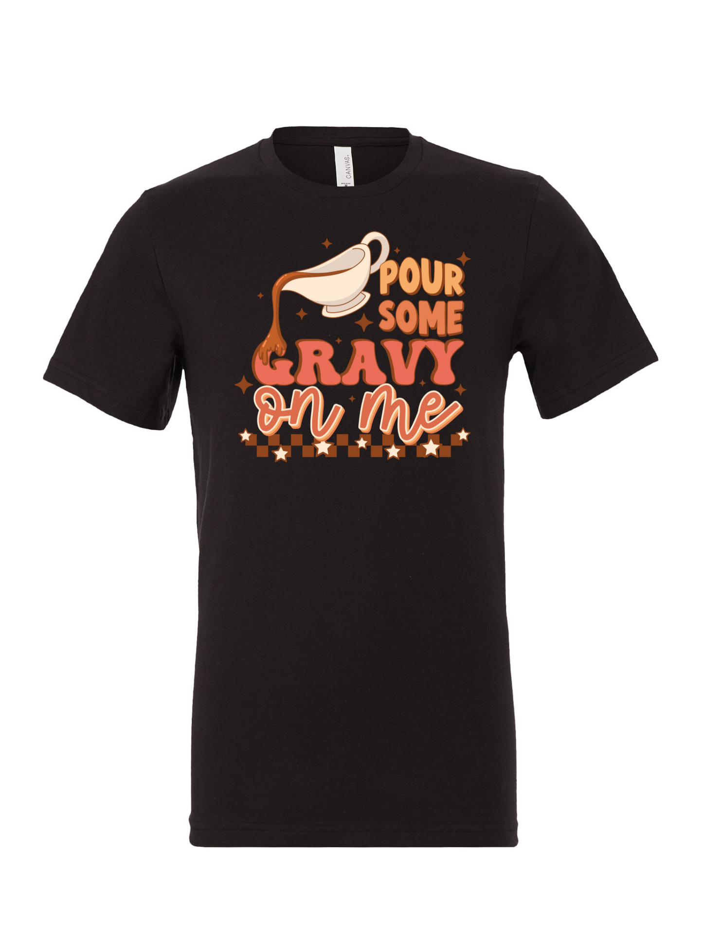 Pour Some Gravy On Me T-Shirt