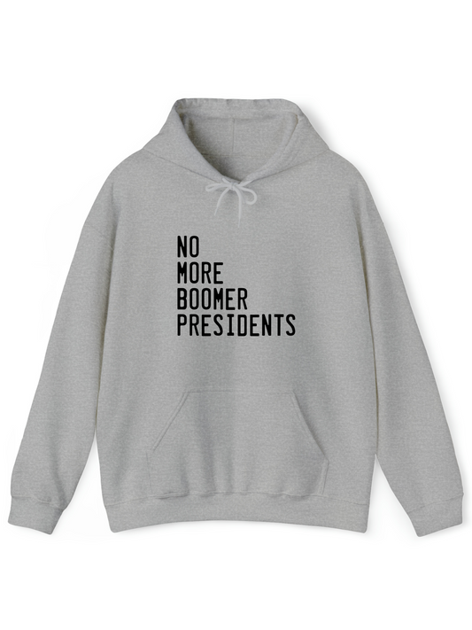 No More Boomer Presidents Hoodie