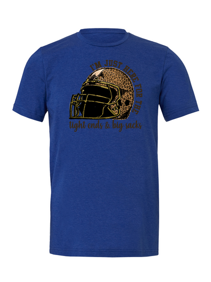 Tight Ends and Big Sacks T-Shirt