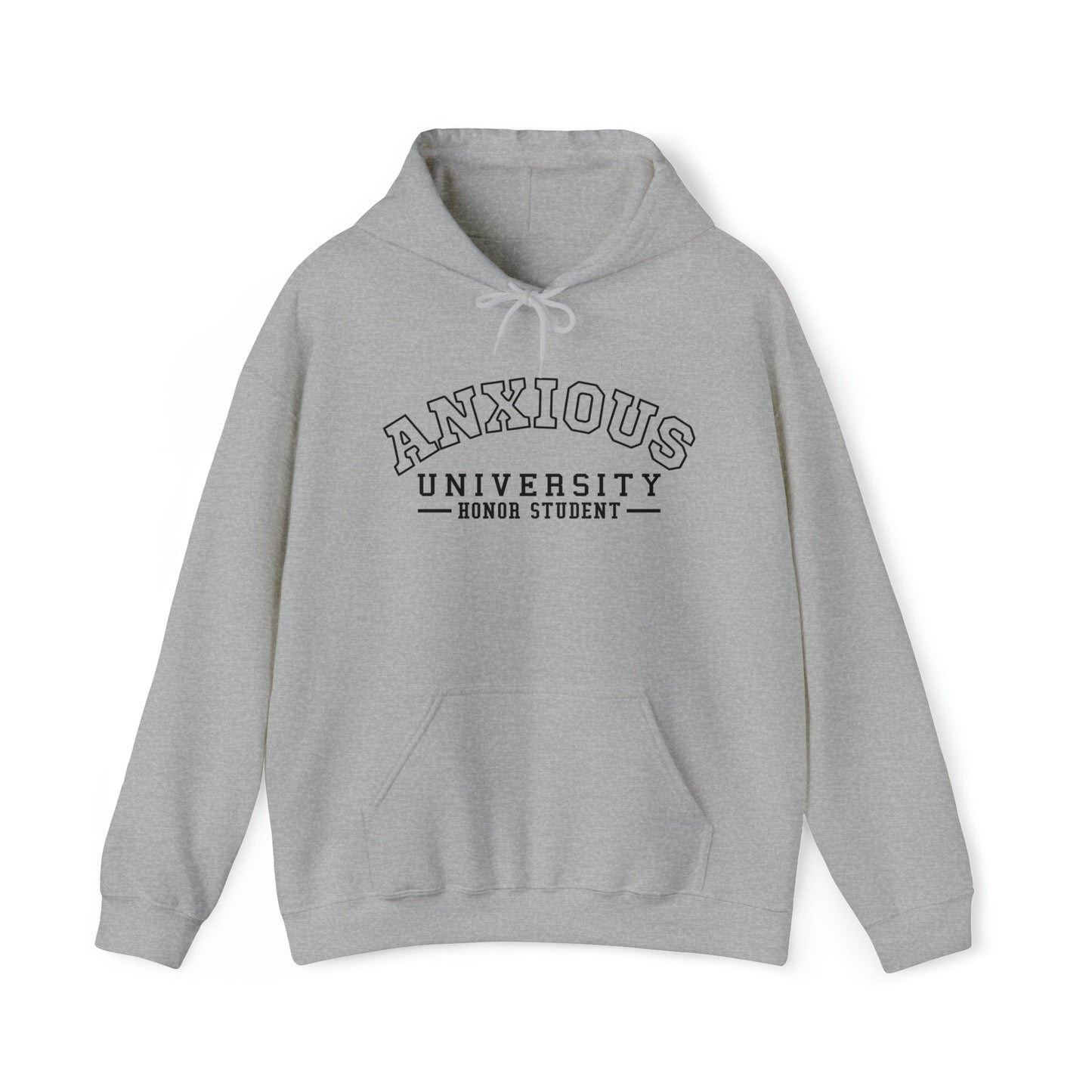 Anxious University Hoodie