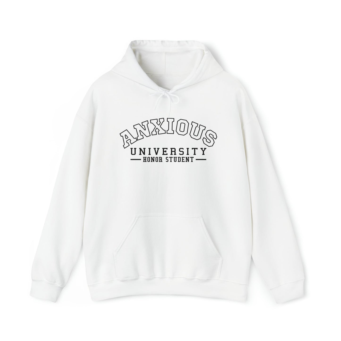 Anxious University Hoodie