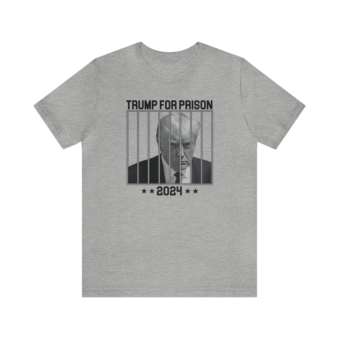 Trump for Prison 2024 T-Shirt